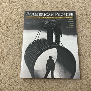 The American Promise, combined edition: A History of the United States